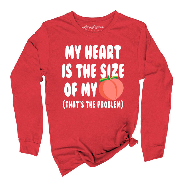 My Heart Is The Size Of My Butt - Red - Front