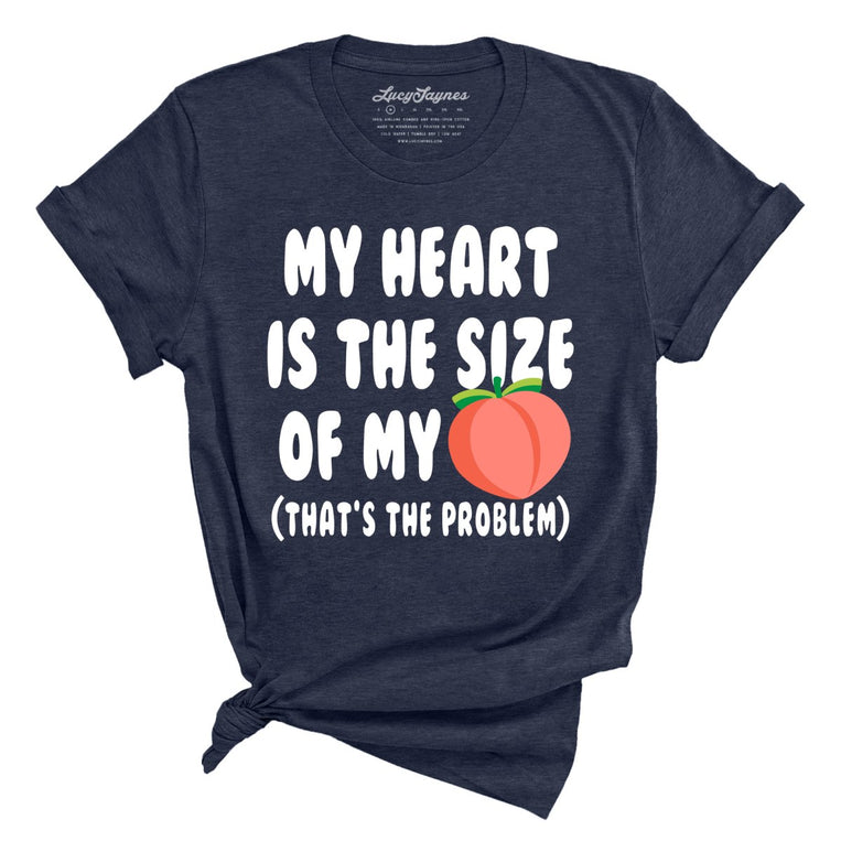 My Heart Is The Size Of My Butt - Heather Midnight Navy - Front