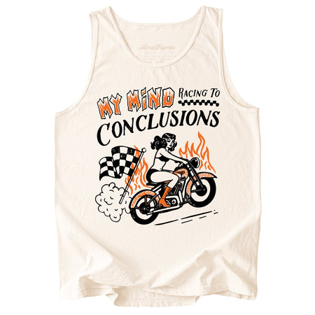 My Mind Racing To Conclusions Comfort Colors Tank Top