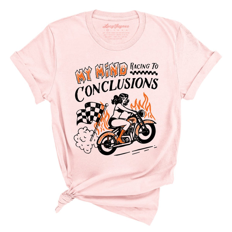 My Mind Racing To Conclusions - Soft Pink - Full Front