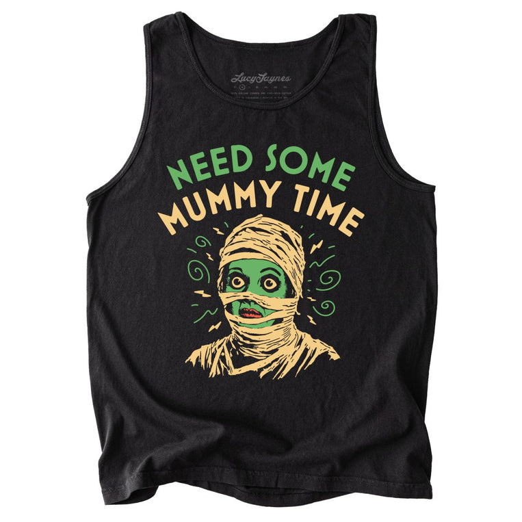 Need Some Mummy Time Comfort Colors Graphic Tank Top - Black