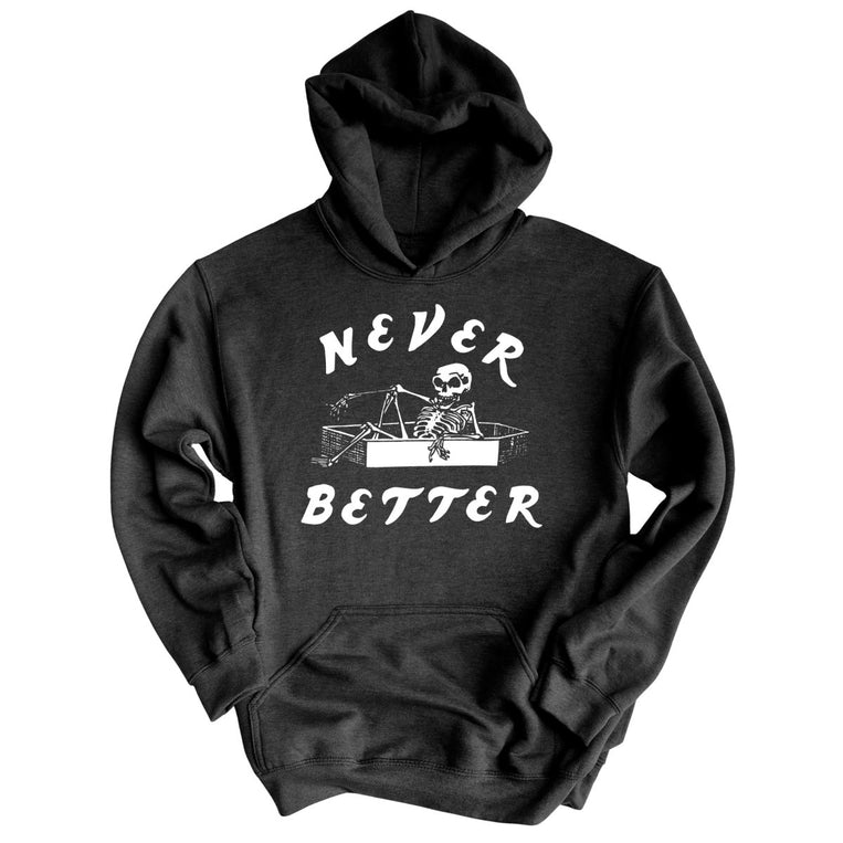 Never Better - Charcoal Heather - Full Front