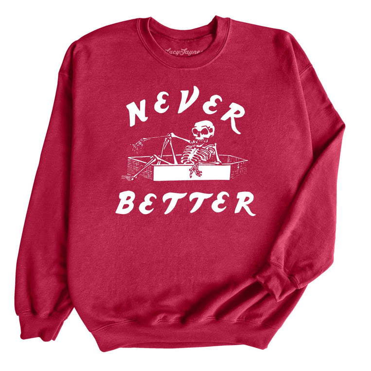 Never Better - Cardinal Red - Full Front