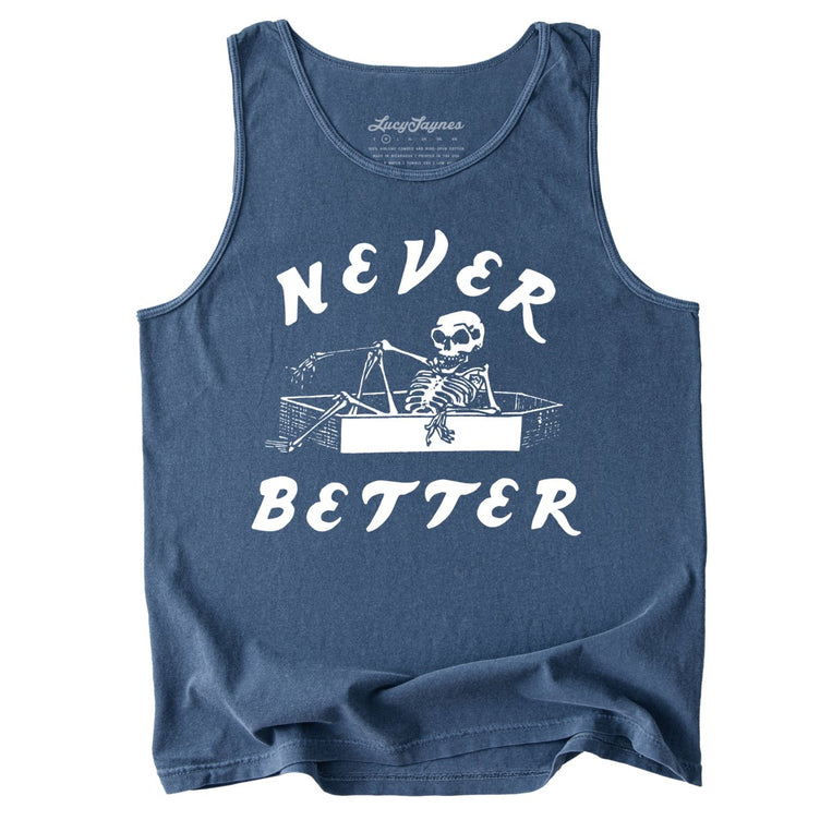 Never Better Comfort Colors Graphic Tank Top - Denim