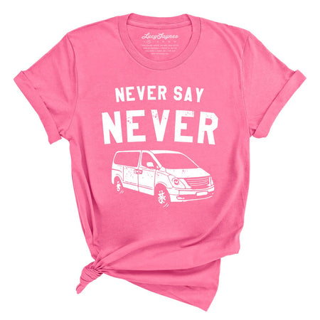 Never Say Never Tee