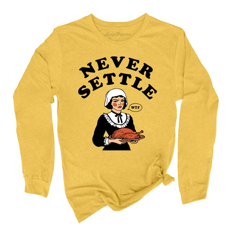 Never Settle - Heather Yellow Gold - Full Front