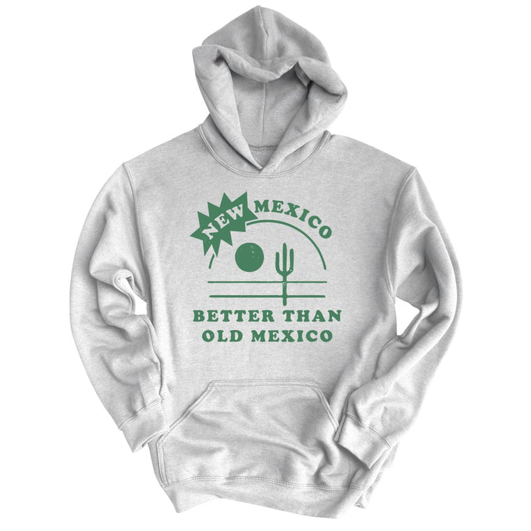 New Mexico Better Than Old Mexico - Grey Heather - Full Front