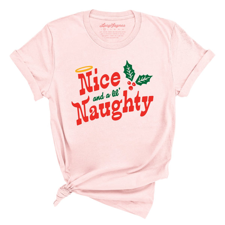 Nice and a Lil' Naughty - Soft Pink - Front