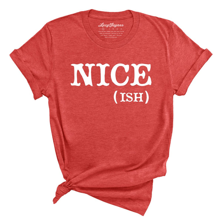 Nice Ish - Heather Red - Full Front