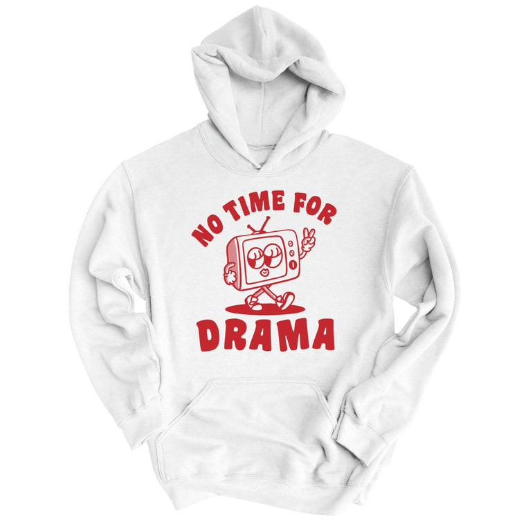 No Time For Drama - White - Front