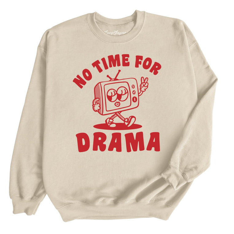 No Time For Drama - Sand - Front