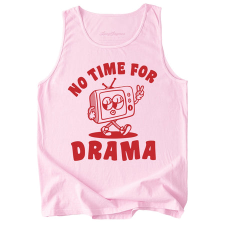 No Time For Drama Comfort Colors Tank Top