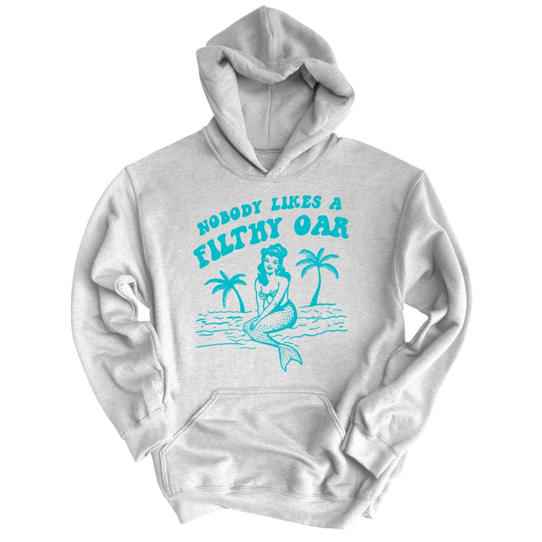 Nobody Likes A Filthy Oar - Grey Heather - Full Front