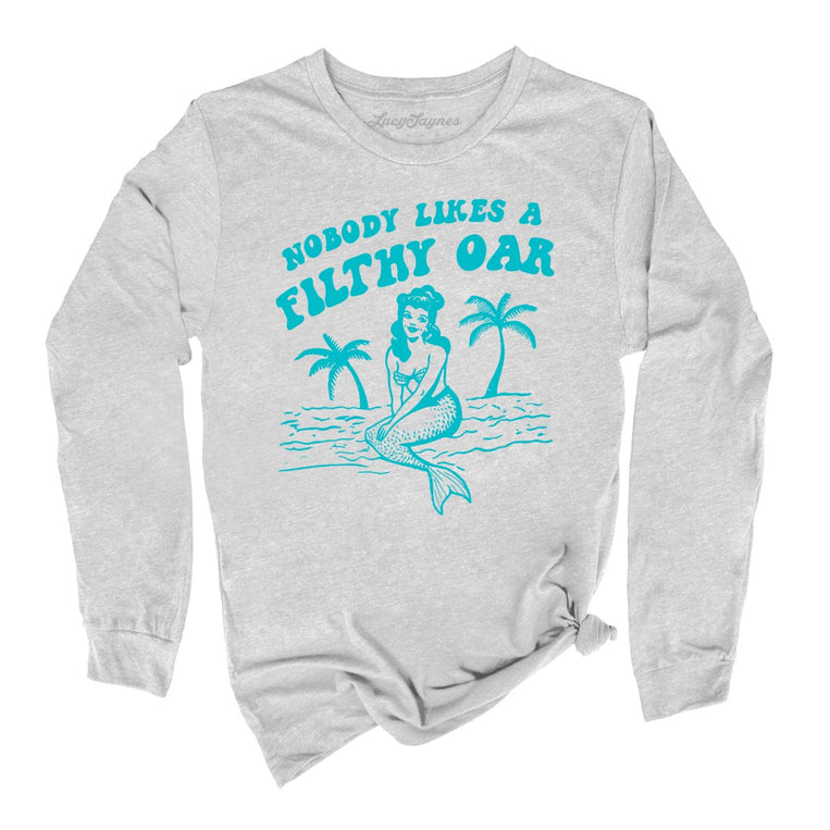 Nobody Likes A Filthy Oar - Athletic Heather - Full Front