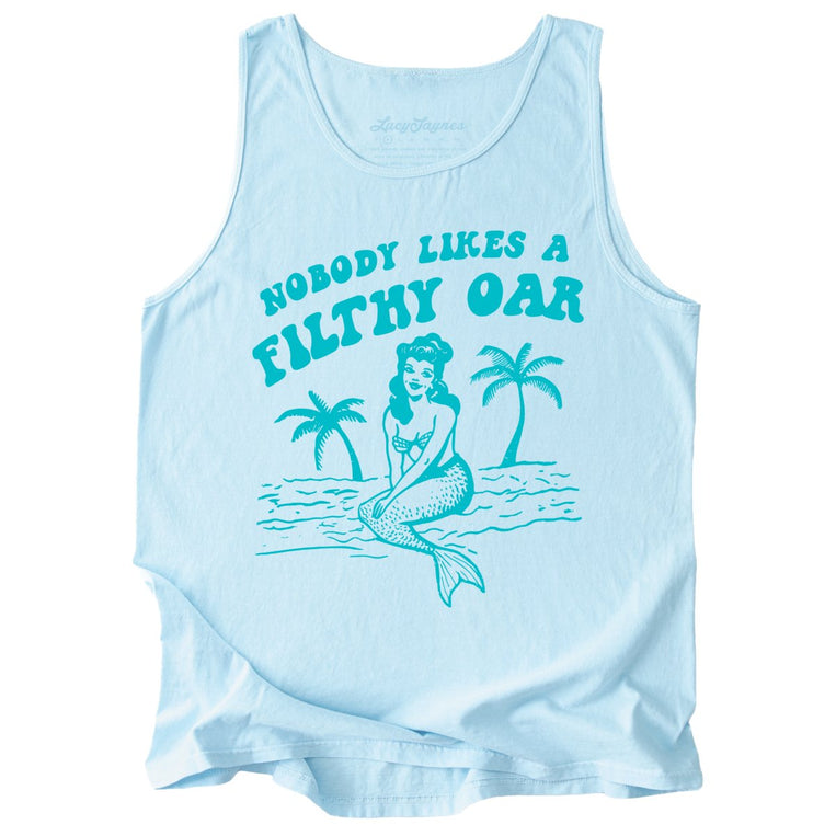 Nobody Likes A Filthy Oar Comfort Colors Graphic Tank Top - Chambray