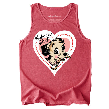 Nobody's Bitch Comfort Colors Tank Top