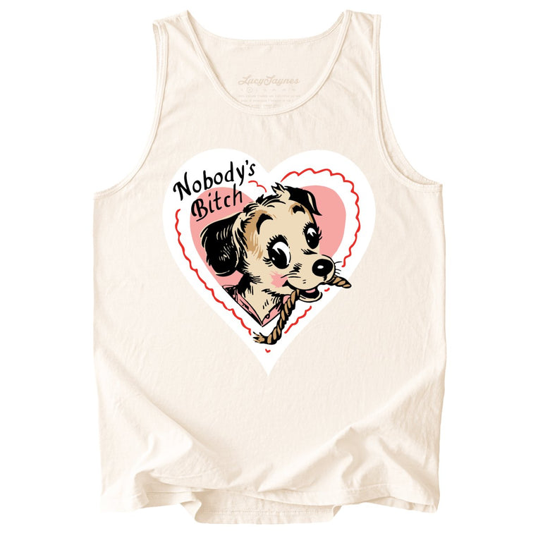 Nobody's Bitch Comfort Colors Graphic Tank Top - Ivory