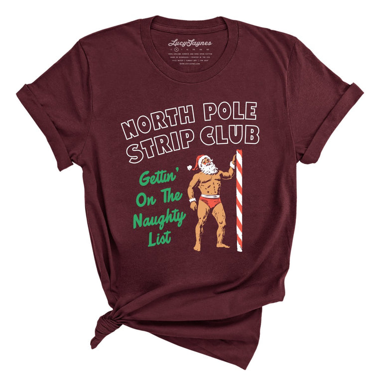 North Pole Strip Club - Maroon - Front