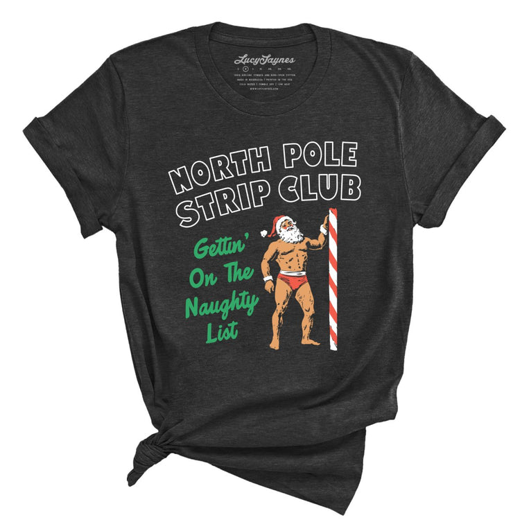 North Pole Strip Club - Dark Grey Heather - Front