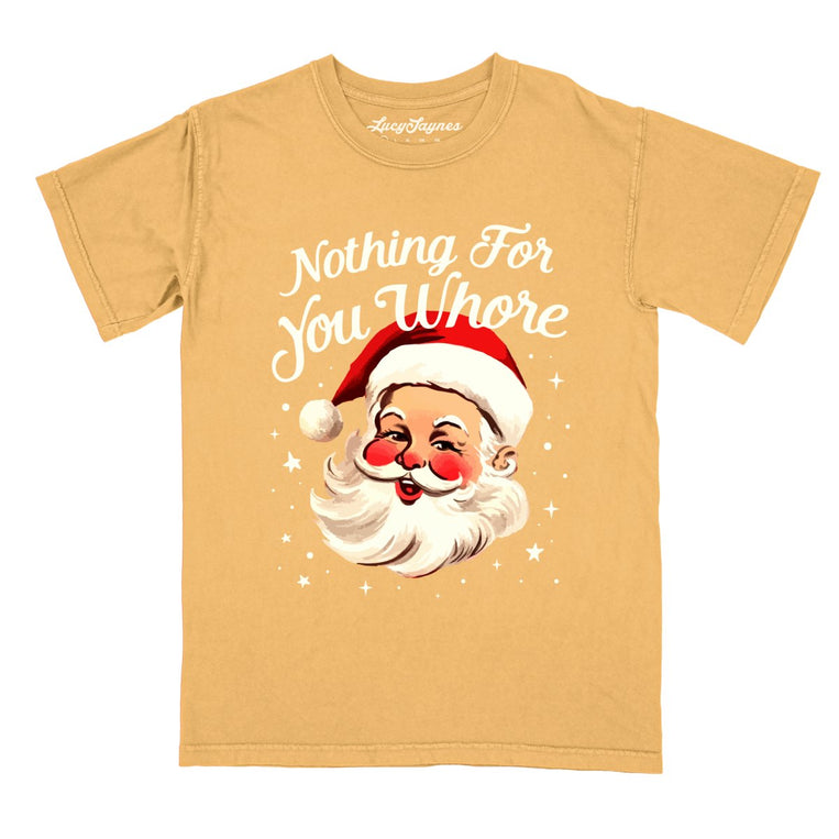 Nothing For You - Mustard - Comfort Colors Tee
