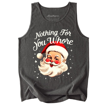 Nothing For You Comfort Colors Tank Top