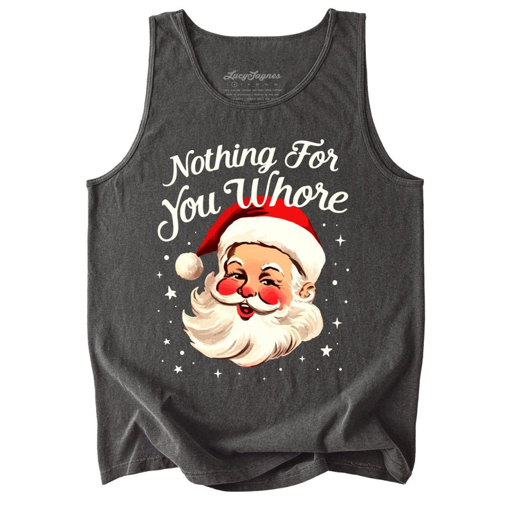 Nothing For You Comfort Colors Tank Top
