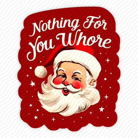 Nothing For You Sticker