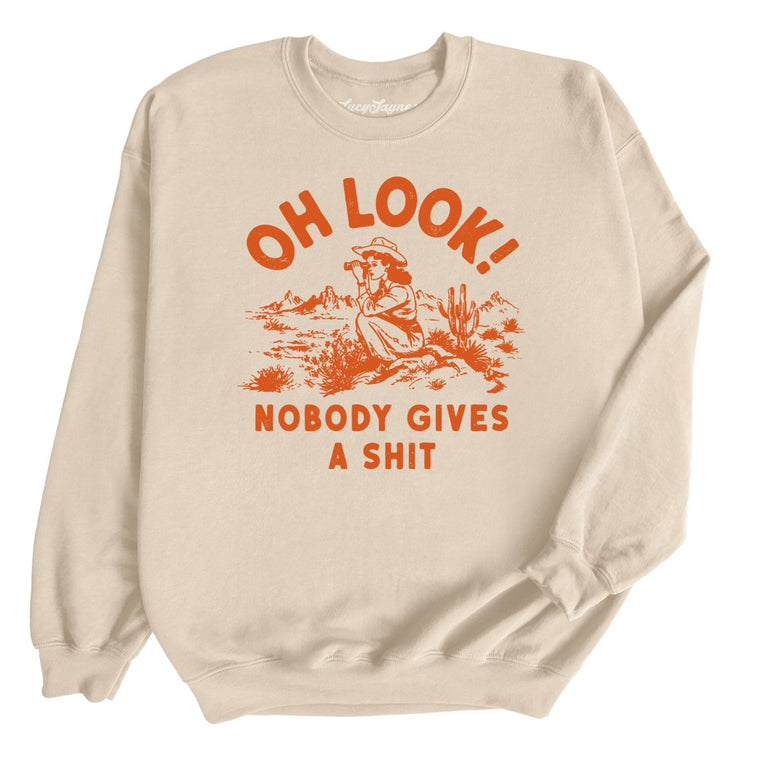 Oh Look Nobody Gives A Shit - Sand - Unisex Sweatshirt