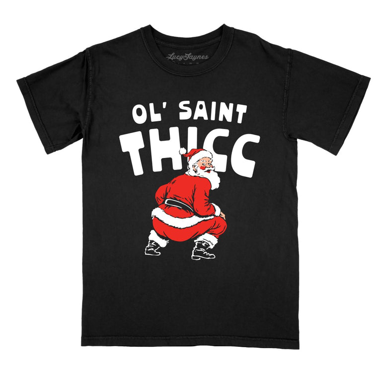 Ol' Saint Thicc - Black - Comfort Colors Tee