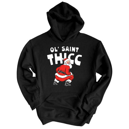 Ol' Saint Thicc Hoodie