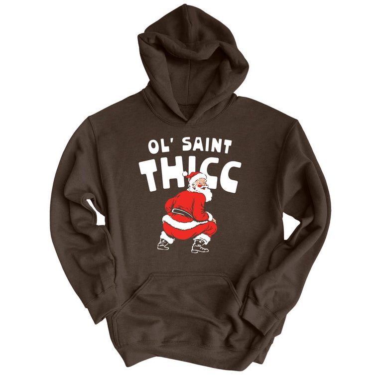 Ol' Saint Thicc - Dark Chocolate - Unisex Hoodie