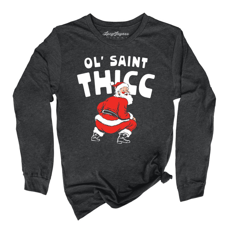 Ol' Saint Thicc - Dark Grey Heather - Unisex Long Sleeve T-Shirt