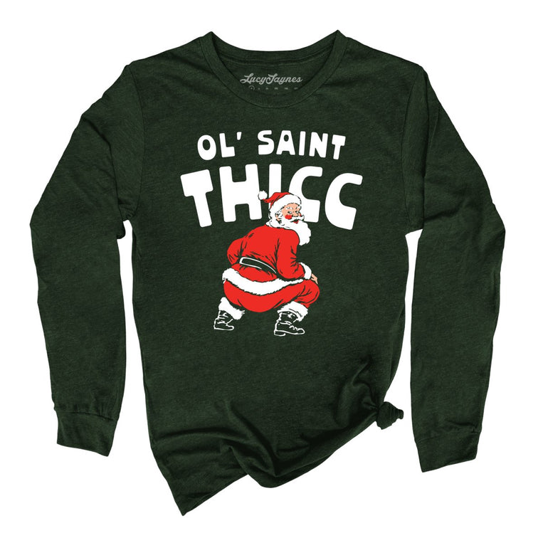 Ol' Saint Thicc - Heather Forest - Unisex Long Sleeve T-Shirt