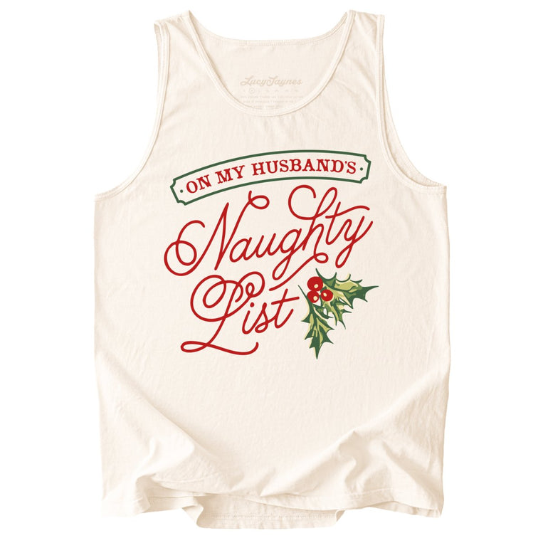 On My Husband's Naughty List Comfort Colors Graphic Tank Top - Ivory