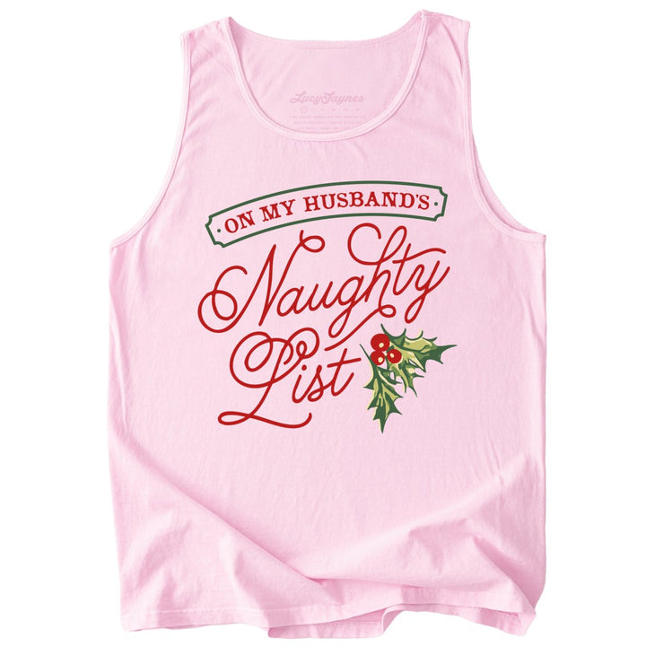 On My Husband's Naughty List Comfort Colors Tank Top