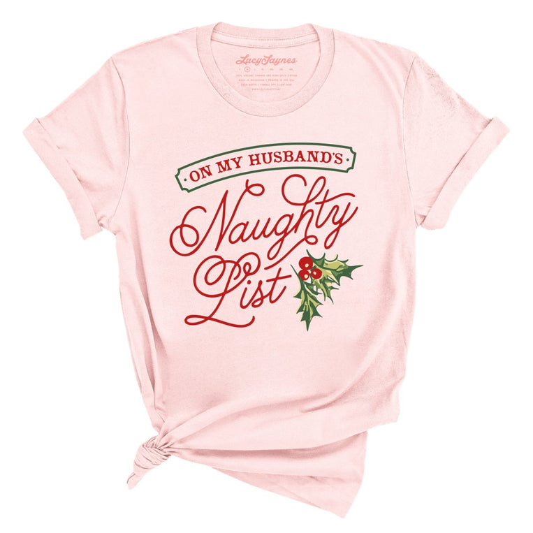 On My Husband's Naughty List - Soft Pink - Full Front