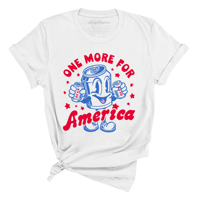 One More For America - White - Unisex T-Shirt