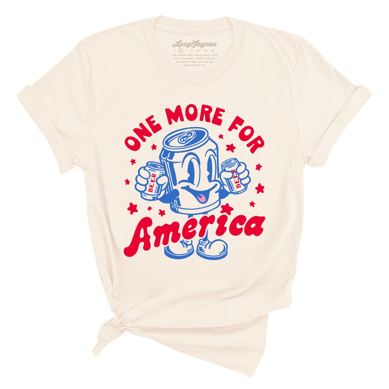 One More For America - Natural - Unisex T-Shirt