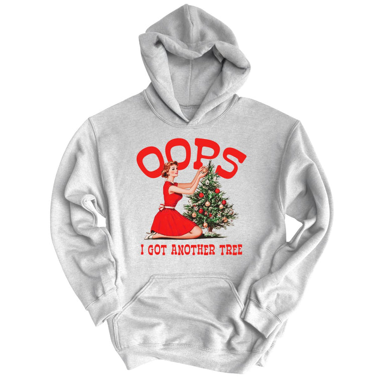 Oops I Got Another Tree - Ash - Unisex Hoodie