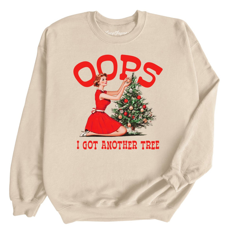 Oops I Got Another Tree - Sand - Unisex Sweatshirt