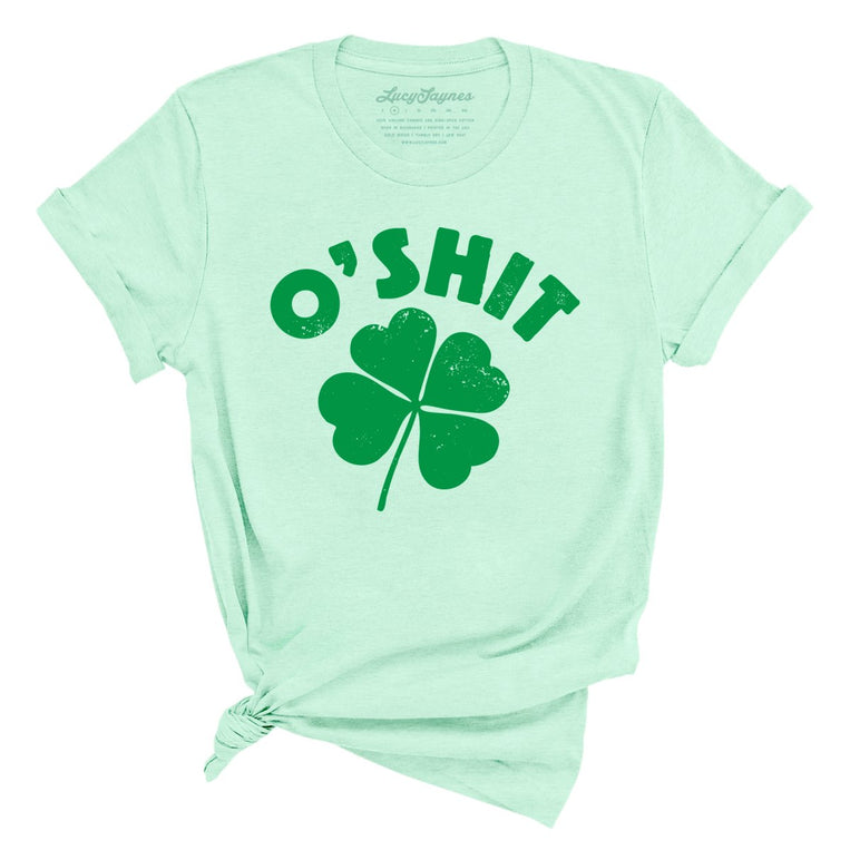 O'shit - Heather Mint - Unisex T-Shirt