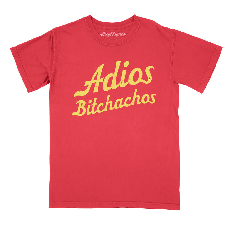 Adios Bitchachos Comfort Colors Tee