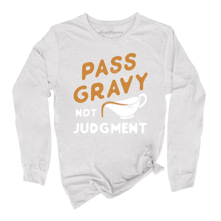 Pass Gravy Not Judgment - Ash - Full Front