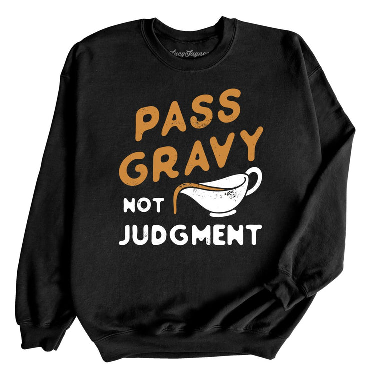 Pass Gravy Not Judgment - Black - Full Front