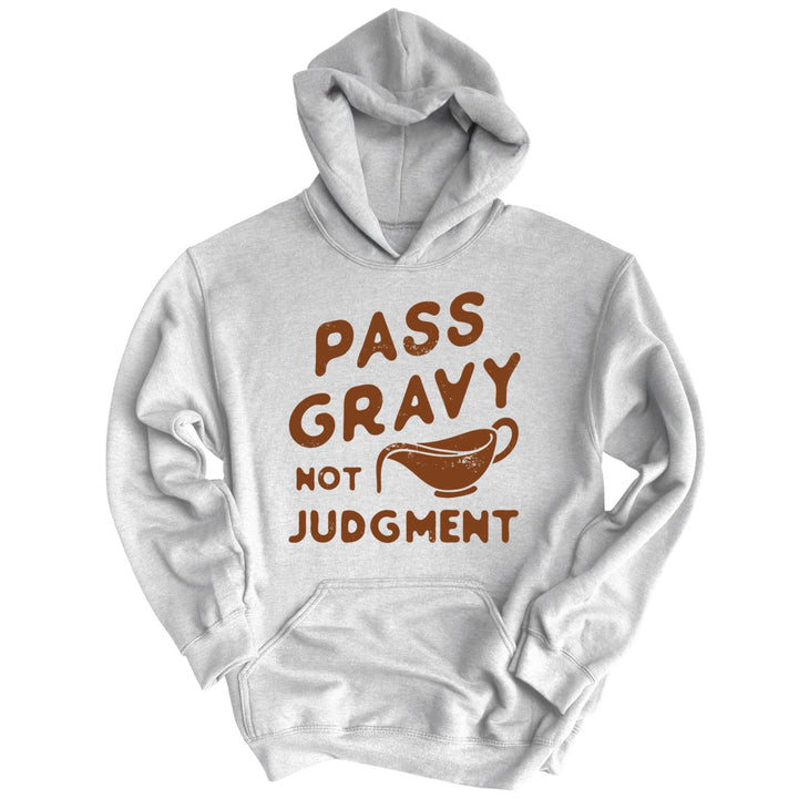 Pass Gravy Not Judgment Hoodie