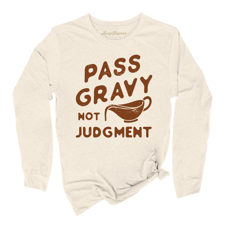 Pass Gravy Not Judgment - Natural - Full Front