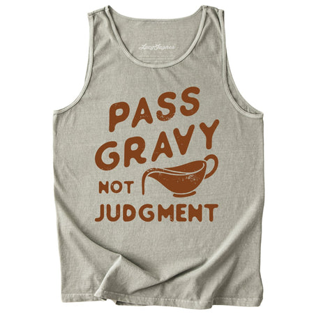 Pass Gravy Not Judgment Comfort Colors Tank Top