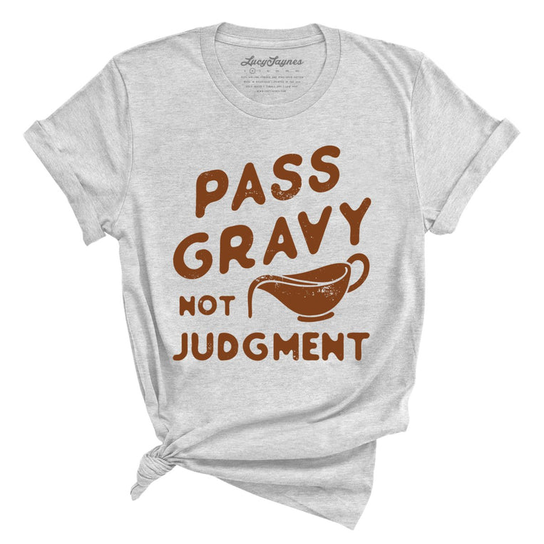 Pass Gravy Not Judgment - Athletic Heather - Full Front