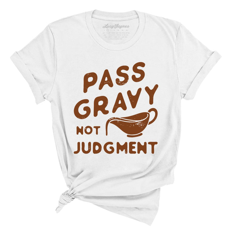 Pass Gravy Not Judgment - White - Full Front