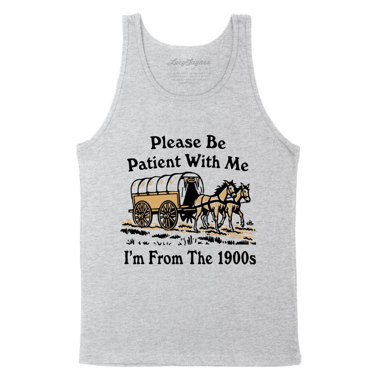 Please Be Patient With Me I'm From The 1900s - Athletic Heather - Unisex Tank Top